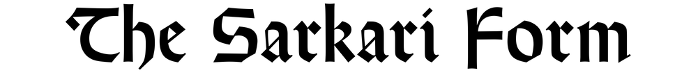 The Sarkari Form